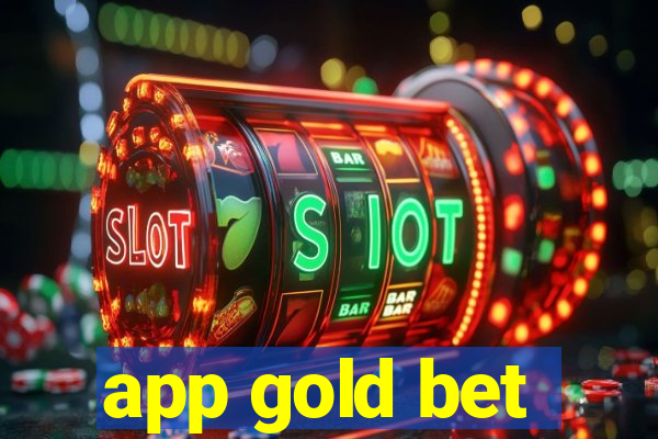 app gold bet