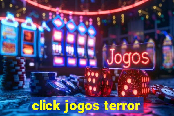 click jogos terror