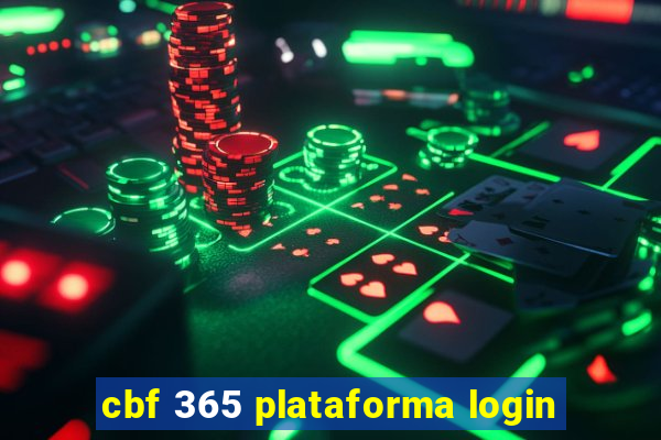 cbf 365 plataforma login