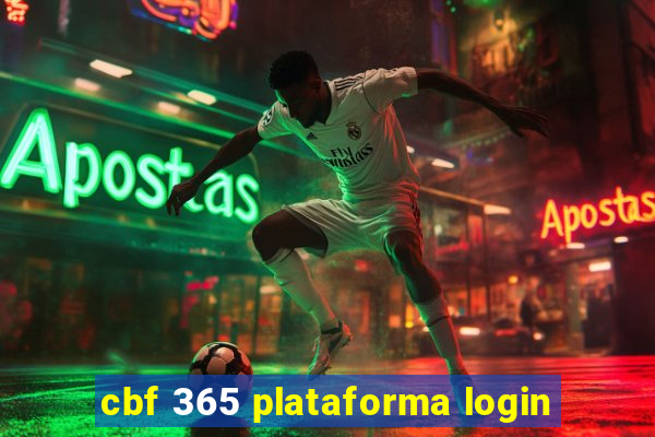 cbf 365 plataforma login