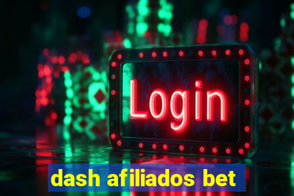 dash afiliados bet