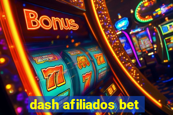 dash afiliados bet