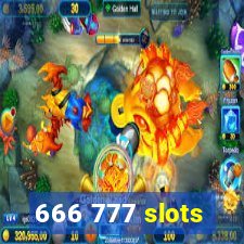 666 777 slots