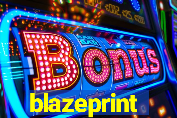 blazeprint