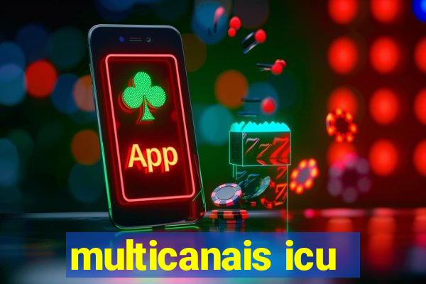 multicanais icu