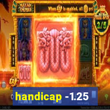 handicap -1.25