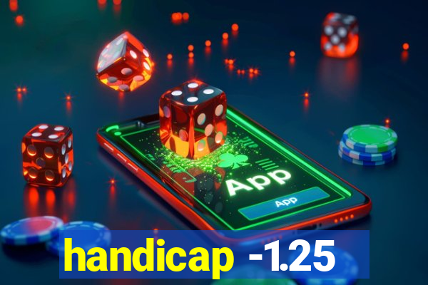 handicap -1.25