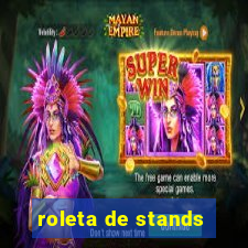 roleta de stands