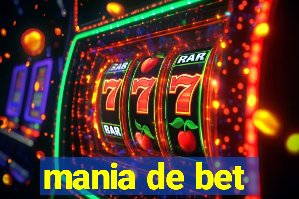 mania de bet