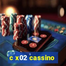 c x02 cassino