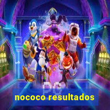 nococo resultados