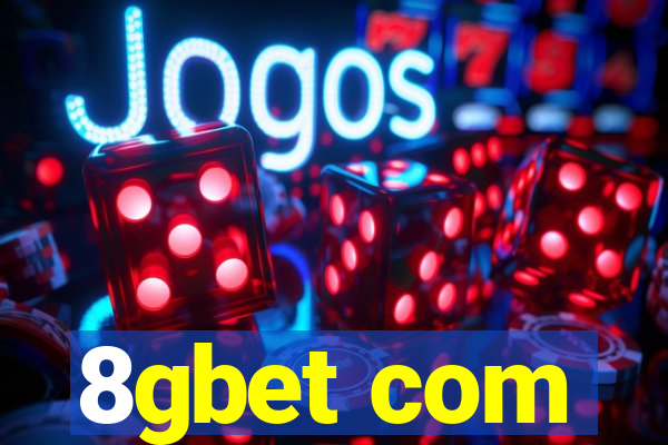 8gbet com