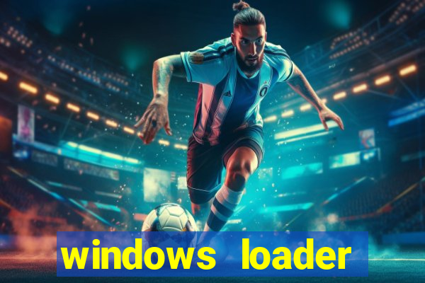 windows loader v2.2.2 download