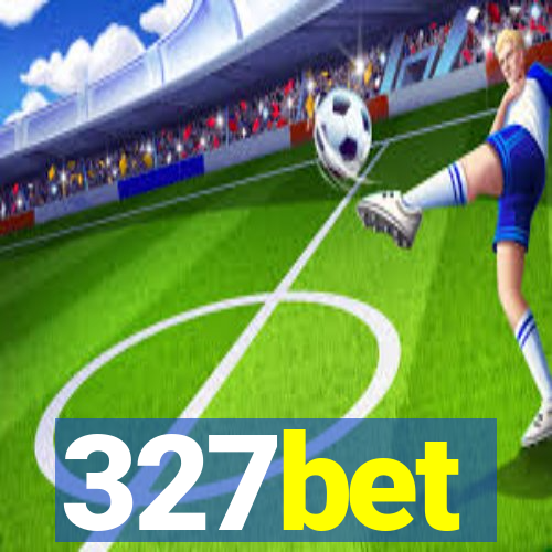 327bet