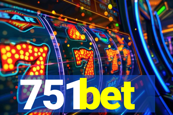 751bet