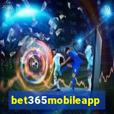 bet365mobileapp