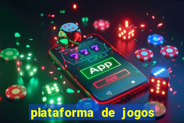 plataforma de jogos bet app