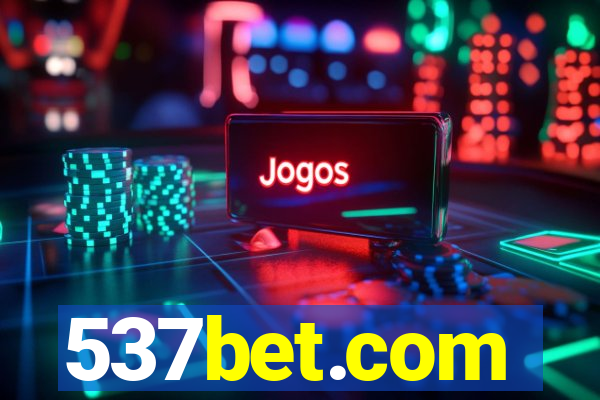 537bet.com