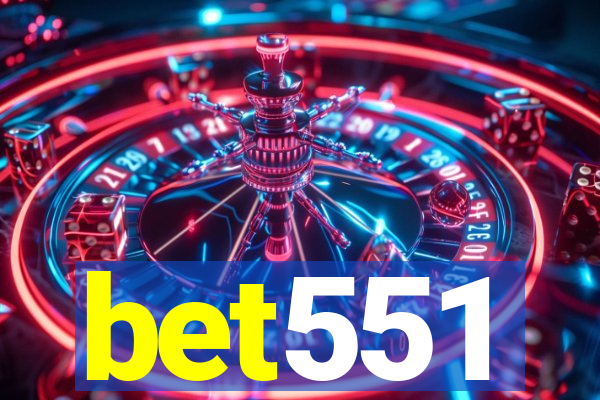 bet551