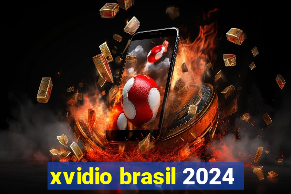 xvidio brasil 2024