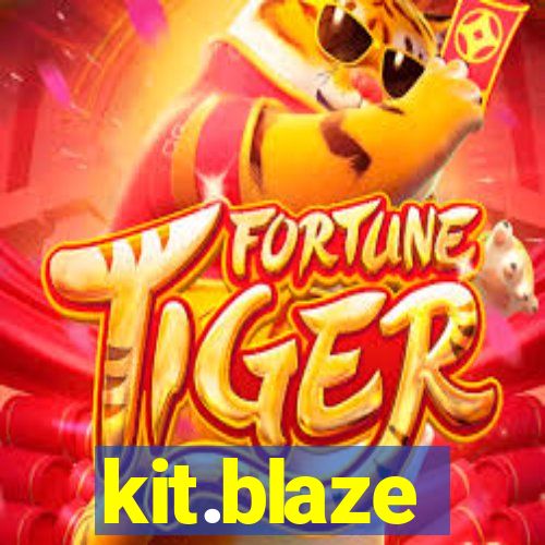 kit.blaze