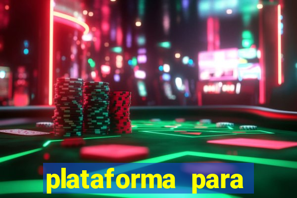 plataforma para ganhar dinheiro sem depositar