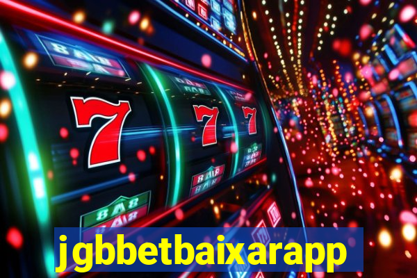 jgbbetbaixarapp