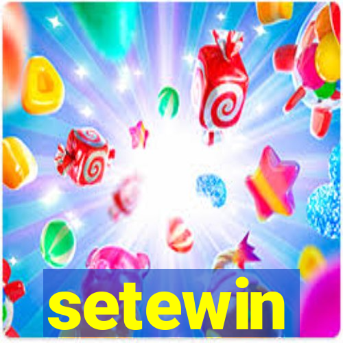 setewin