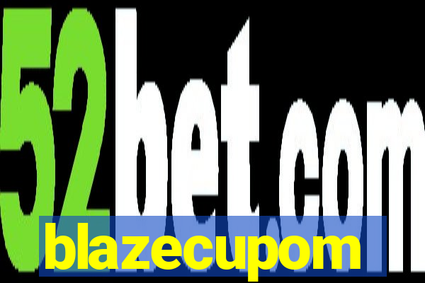 blazecupom