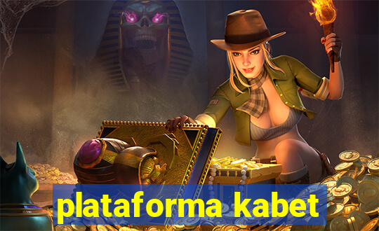 plataforma kabet