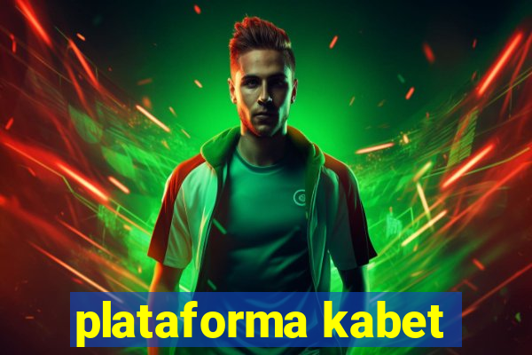 plataforma kabet