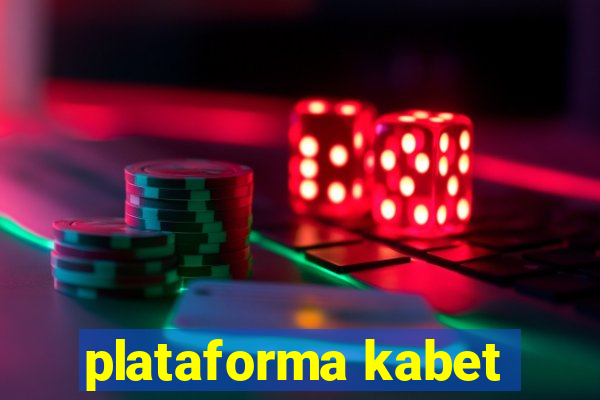 plataforma kabet