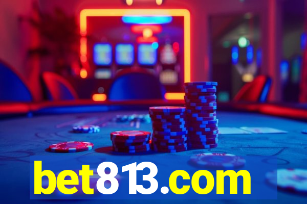 bet813.com