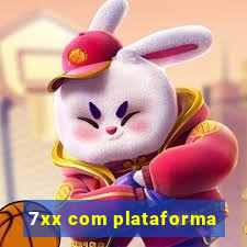 7xx com plataforma