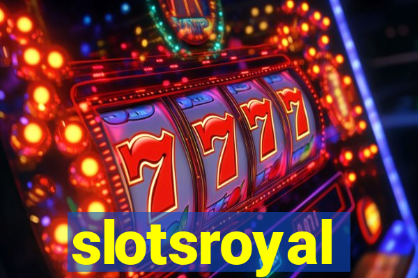 slotsroyal