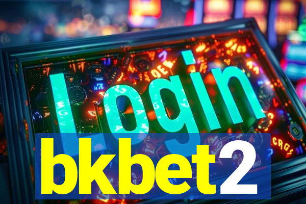 bkbet2