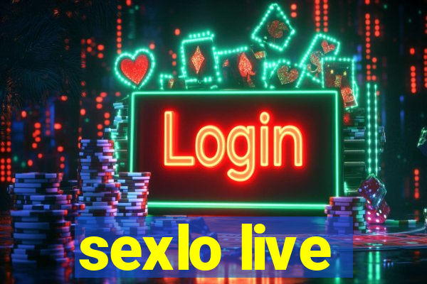 sexlo live