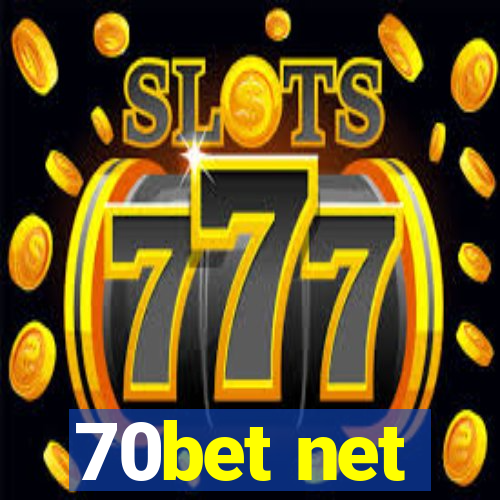 70bet net