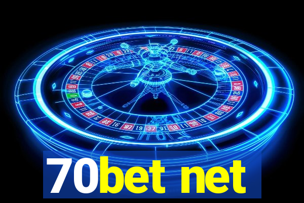 70bet net