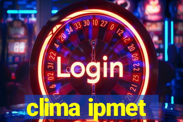 clima ipmet