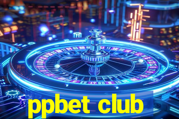 ppbet club