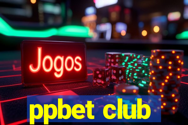 ppbet club