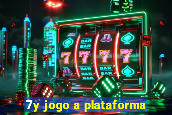 7y jogo a plataforma