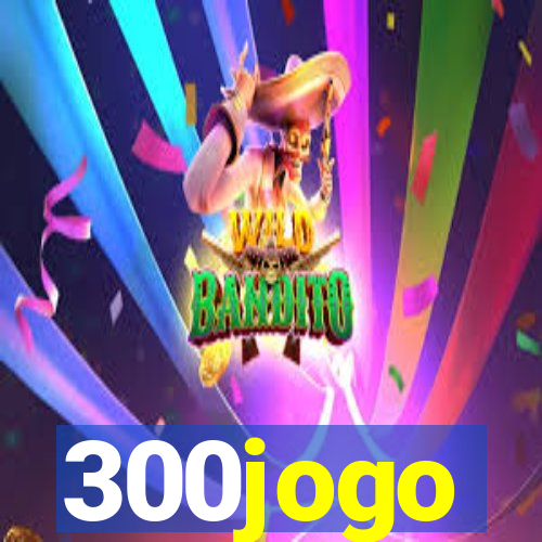 300jogo