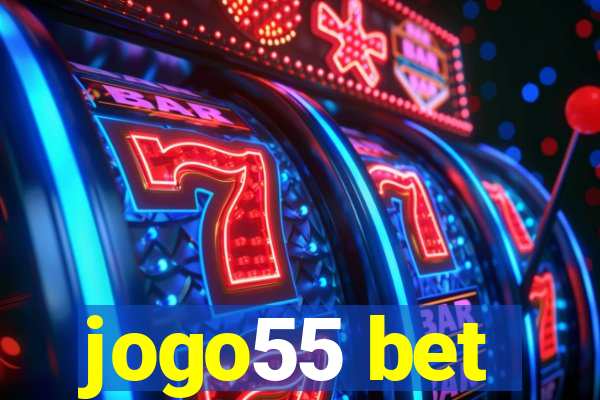 jogo55 bet