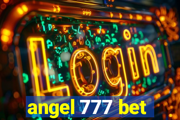 angel 777 bet