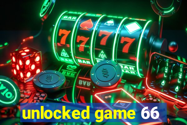 unlocked game 66