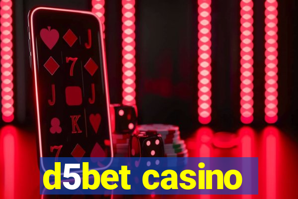 d5bet casino