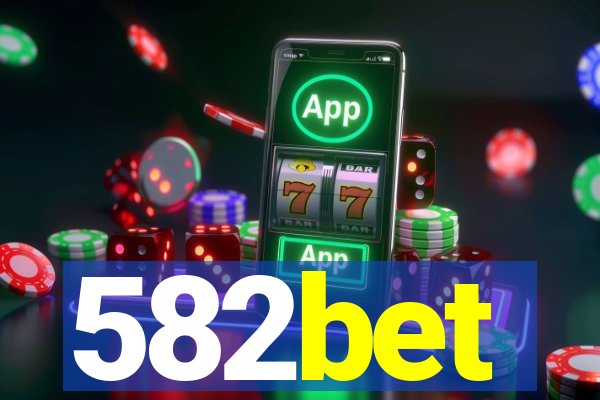 582bet