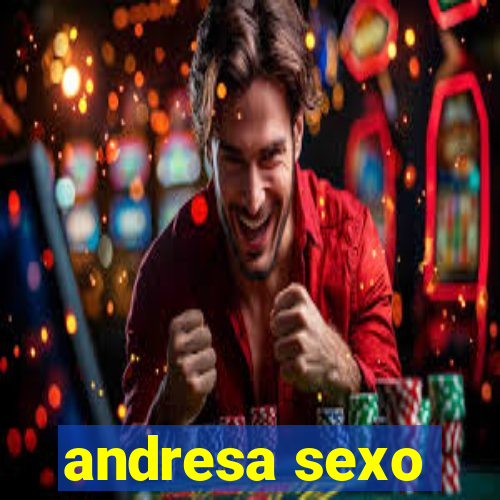 andresa sexo